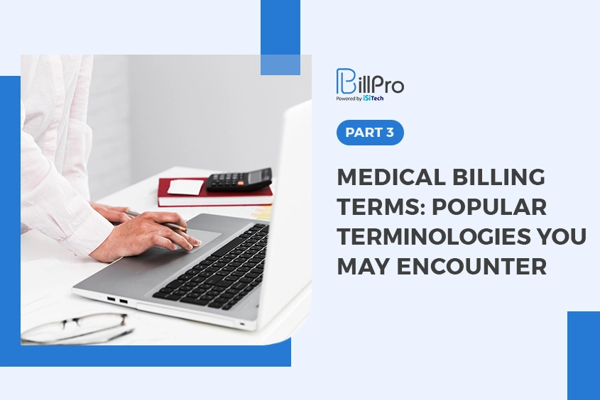 Medical Billing Terms: Popular Terminologies You May Encounter 