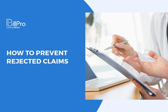 How to Prevent Rejected Claims