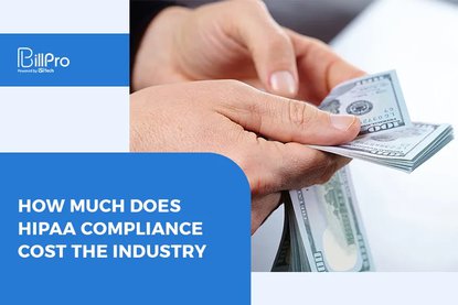 How Much Does HIPAA Compliance Cost the Industry