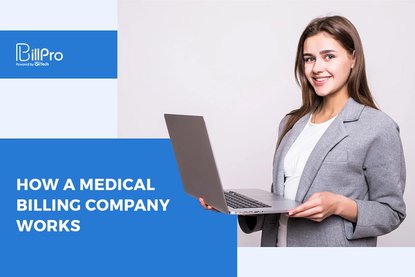 How a Medical Billing Company Works