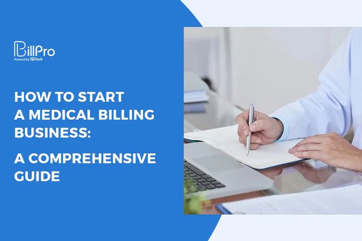 How To Start A Medical Billing Business A Comprehensive Guide.webp.710x0 Q85 Crop 