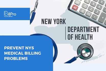 Prevent NYS Medical Billing Problems