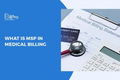 What is MSP in Medical Billing
